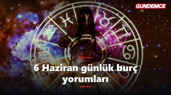6 Haziran günlük burç yorumları: Cumartesi 12 burcu neler bekliyor?
