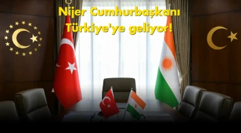 Nijer Cumhurbaşkanı için kritik tarih: Türkiye'ye geliyor