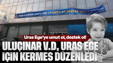 Uluçınar Vergi dairesi'nden Uras Ege'ye umut kermesi!