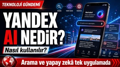 Yandex AI Nedir, Nasıl Kullanılır? Türkiye’ye Özel Yapay Zekâ Uygulaması Gündemde