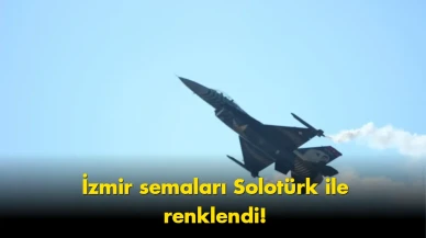 İzmir semalarında nefes kesen anlar: Solotürk şovu gündem oldu