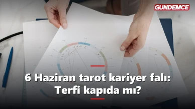 6 Haziran tarot kariyer falı: İmparator kartı açıldı, iş hayatında taşlar yerine oturuyor