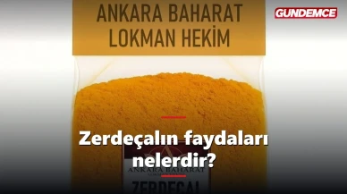 Zerdeçalın faydaları nelerdir? Neye iyi gelir?