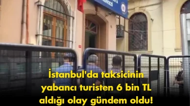 İstanbul’da turist vurgunu gündem oldu: Herkes aynı soruyu soruyor