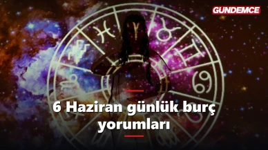 6 Haziran günlük burç yorumları: Cumartesi 12 burcu neler bekliyor?