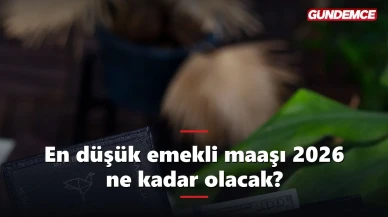 En düşük emekli maaşı 2026 ne kadar olacak? İşte Temmuz tablosu