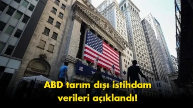 ABD tarım dışı istihdam verisi açıklandı: Beklentiler aşıldı