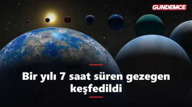 Bilim insanlarını şaşırtan gezegen: Yılı sadece 7 saat sürüyor