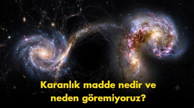 Evrenin "sessiz katili": Karanlık madde nedir, neden göremiyoruz?
