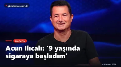 Acun Ilıcalı'dan itiraf: '9 yaşında sigaraya başladım'