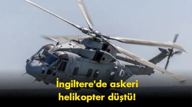 İngiltere'de askeri helikopter düştü: 3 kişi hayatını kaybetti