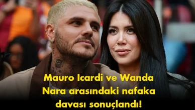 Icardi ve Wanda Nara davası bir anda değişti: İşte karar