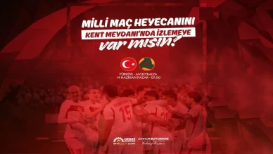 Gebze’de Milli Takım Heyecanı Kent Meydanı’nda!