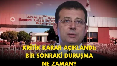 İmamoğlu detayı ortaya çıktı: Suç örgütü davasında kritik gün