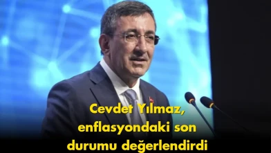 Cevdet Yılmaz'dan enflasyon çıkışı: Belirgin şekilde yavaşladı