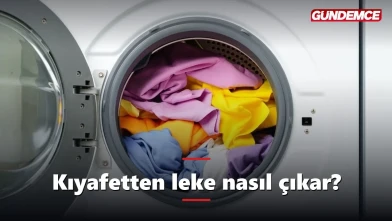 Kıyafetten leke nasıl çıkar? Pratik leke çıkarma yöntemleri