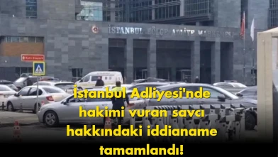İstanbul’daki adliye dehşetinde flaş gelişme: Hapis istemi belli oldu
