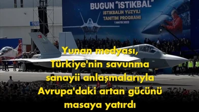 Yunanistan'dan Türkiye'nin savunma sanayii atılımlarına "bölgesel oyun değiştirici" yorumu!