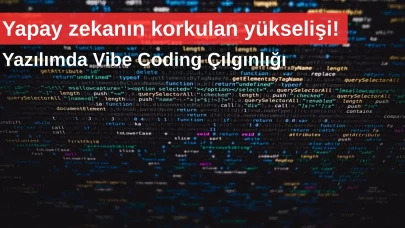 Yazılımda Kod Dönemi Bitiyor mu? "Vibe Coding" ile 2 Saatte Küresel Gözetleme Paneli Kuruldu!