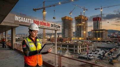 İnşaat sektörü detayı ortaya çıktı: 500 günlük büyük değişim