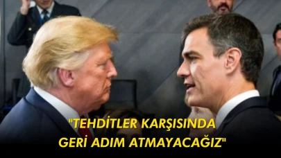 İspanya'dan Trump'ın ticaret tehdidine şok yanıt: Korkmuyoruz