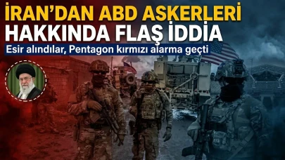 İran'ın esir alma detayı ortaya çıktı: İran'dan ABD askerleri hakkında flaş iddia