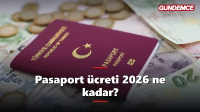 Pasaport ücreti 2026 ne kadar? Harç ve defter bedeli