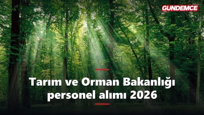 Tarım ve Orman Bakanlığı personel alımı 2026: Kadrolar ve şartlar