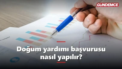 Doğum yardımı başvurusu nasıl yapılır? 2026 şartları