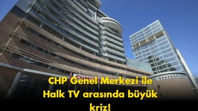 CHP Genel Merkezi karıştı: Halk TV'ye sert tepki gösterildi