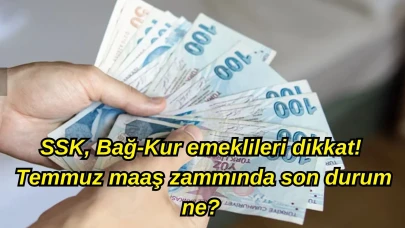 SSK, Bağ-Kur emeklileri dikkat! Temmuz maaş zammında son durum ne? İşte, enflasyon farkı ve son tahminler…