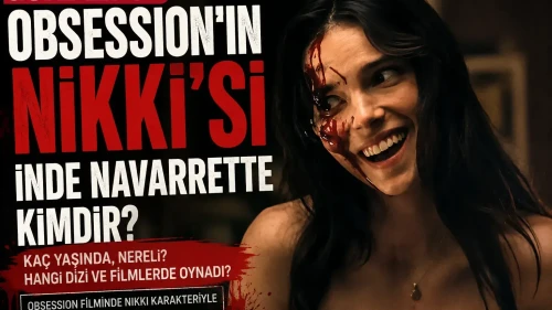 Inde Navarrette kimdir, kaç yaşında ve evli mi? Obsession’ın Nikki karakteri hangi filmlerde oynadı?