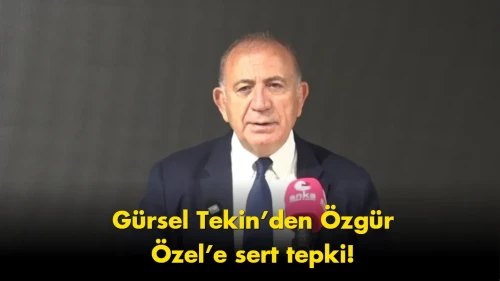 Gürsel Tekin’den Özgür Özel’e şok çıkış: Aklanın gelin