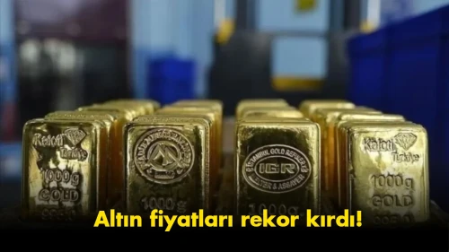 Altın fiyatları bir anda değişti: Gram ve kilo rekor kırdı