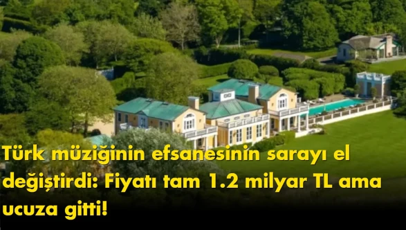 Türk müziğinin efsanesinin sarayı el değiştirdi: Fiyatı tam 1.2 milyar TL ama ucuza gitti!