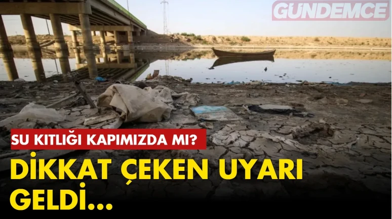 Türkiye'nin artan su ihtiyacına dikkat çeken çarpıcı uyarı! Su kıtlığı kapımızı mı çalacak?