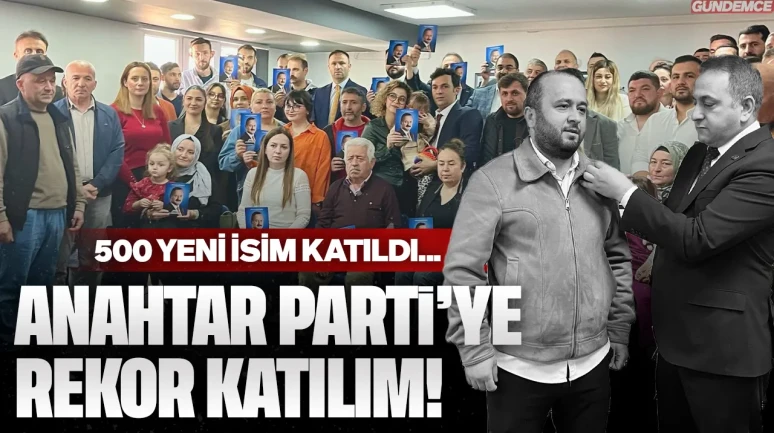 Anahtar Parti Gebze'de adeta gövde gösterisi yaptı: 500 yeni isim törenle saflara katıldı