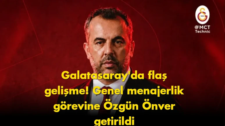 Galatasaray’da şok karar: Genel menajerliğe sürpriz isim